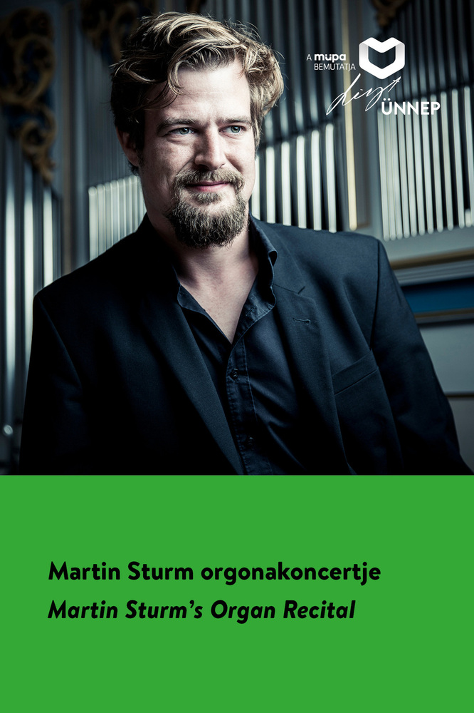Martin Sturm’s Organ Recital